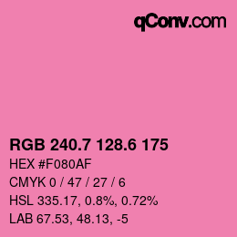 カラーコード: RGB 240.7 128.6 175 | qconv.com