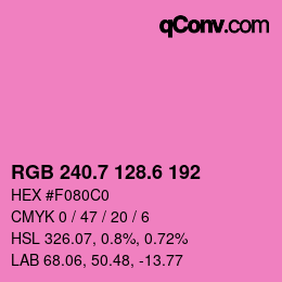 カラーコード: RGB 240.7 128.6 192 | qconv.com