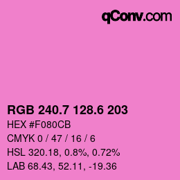 カラーコード: RGB 240.7 128.6 203 | qconv.com