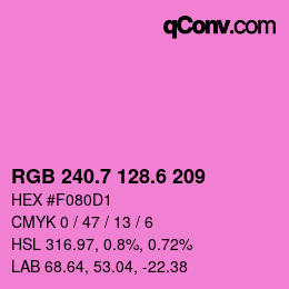 カラーコード: RGB 240.7 128.6 209 | qconv.com