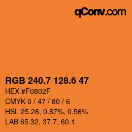 カラーコード: RGB 240.7 128.6 47 | qconv.com