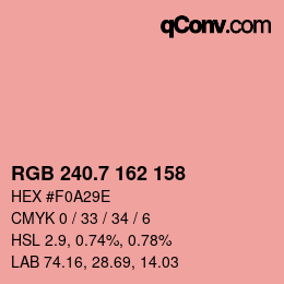 カラーコード: RGB 240.7 162 158 | qconv.com