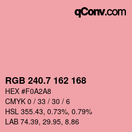 カラーコード: RGB 240.7 162 168 | qconv.com