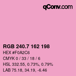 カラーコード: RGB 240.7 162 198 | qconv.com