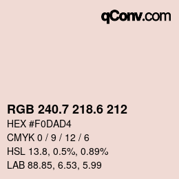 カラーコード: RGB 240.7 218.6 212 | qconv.com