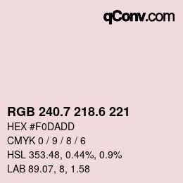 カラーコード: RGB 240.7 218.6 221 | qconv.com