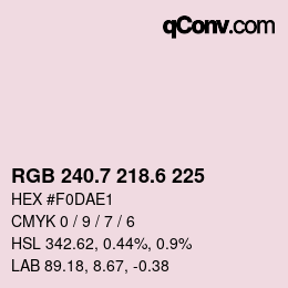 カラーコード: RGB 240.7 218.6 225 | qconv.com