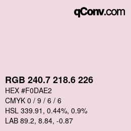 カラーコード: RGB 240.7 218.6 226 | qconv.com