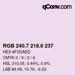 カラーコード: RGB 240.7 218.6 237 | qconv.com