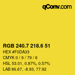 カラーコード: RGB 240.7 218.6 51 | qconv.com