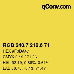 カラーコード: RGB 240.7 218.6 71 | qconv.com