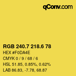 カラーコード: RGB 240.7 218.6 78 | qconv.com