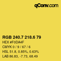 カラーコード: RGB 240.7 218.6 79 | qconv.com