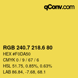 カラーコード: RGB 240.7 218.6 80 | qconv.com