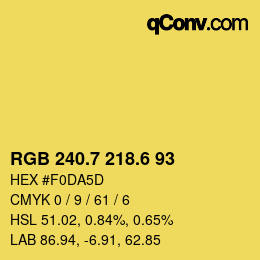 カラーコード: RGB 240.7 218.6 93 | qconv.com