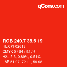 カラーコード: RGB 240.7 38.6 19 | qconv.com