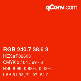 カラーコード: RGB 240.7 38.6 3 | qconv.com