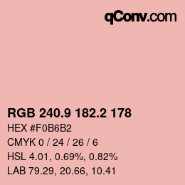 カラーコード: RGB 240.9 182.2 178 | qconv.com