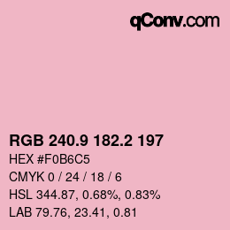 カラーコード: RGB 240.9 182.2 197 | qconv.com