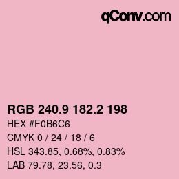 カラーコード: RGB 240.9 182.2 198 | qconv.com