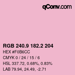 カラーコード: RGB 240.9 182.2 204 | qconv.com