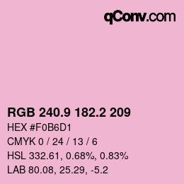 カラーコード: RGB 240.9 182.2 209 | qconv.com