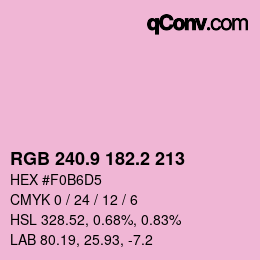 カラーコード: RGB 240.9 182.2 213 | qconv.com