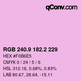 カラーコード: RGB 240.9 182.2 229 | qconv.com