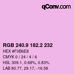 カラーコード: RGB 240.9 182.2 232 | qconv.com