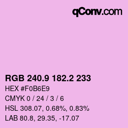 カラーコード: RGB 240.9 182.2 233 | qconv.com