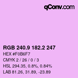 カラーコード: RGB 240.9 182.2 247 | qconv.com