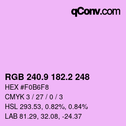 カラーコード: RGB 240.9 182.2 248 | qconv.com