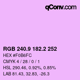 カラーコード: RGB 240.9 182.2 252 | qconv.com