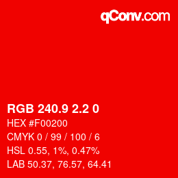 カラーコード: RGB 240.9 2.2 0 | qconv.com