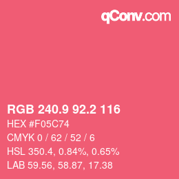 カラーコード: RGB 240.9 92.2 116 | qconv.com