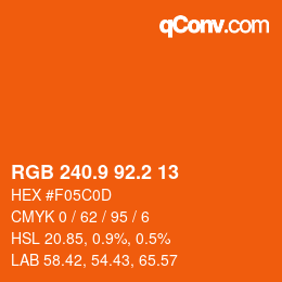 カラーコード: RGB 240.9 92.2 13 | qconv.com