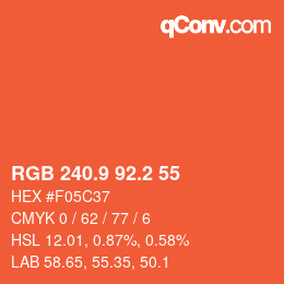 カラーコード: RGB 240.9 92.2 55 | qconv.com