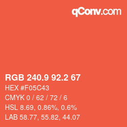 カラーコード: RGB 240.9 92.2 67 | qconv.com