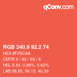 カラーコード: RGB 240.9 92.2 74 | qconv.com