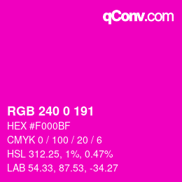 Color code: RGB 240 0 191 | qconv.com