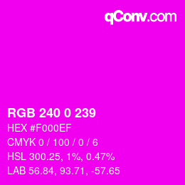 Color code: RGB 240 0 239 | qconv.com