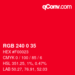 Color code: RGB 240 0 35 | qconv.com