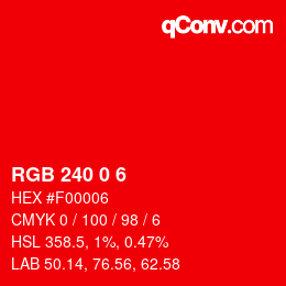 Color code: RGB 240 0 6 | qconv.com