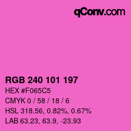 Color code: RGB 240 101 197 | qconv.com