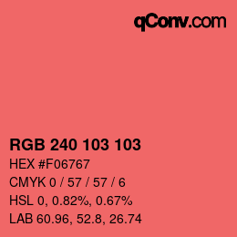 カラーコード: RGB 240 103 103 | qconv.com