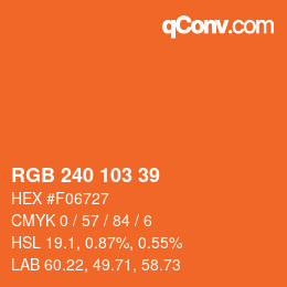 Color code: RGB 240 103 39 | qconv.com