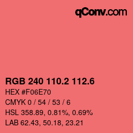 カラーコード: RGB 240 110.2 112.6 | qconv.com