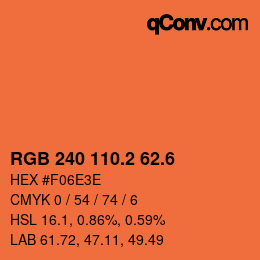 カラーコード: RGB 240 110.2 62.6 | qconv.com