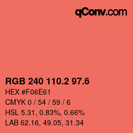 カラーコード: RGB 240 110.2 97.6 | qconv.com