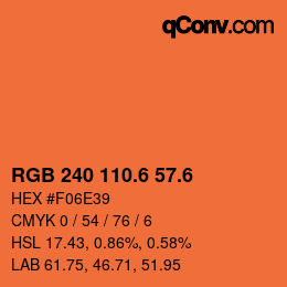 カラーコード: RGB 240 110.6 57.6 | qconv.com